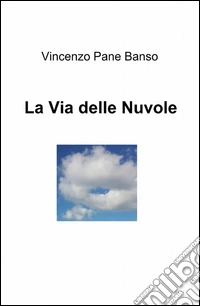 La via delle nuvole libro
