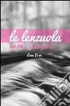 Le lenzuola libro di Pari Luca