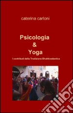 Psicologia & yoga libro