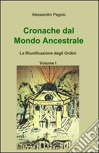 Cronache dal mondo ancestrale