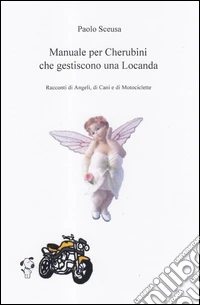 Manuale per cherubini che gestiscono una locanda libro