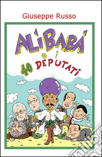 Alibaba e i 40 deputati