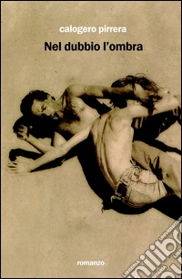 Nel dubbio l'ombra libro