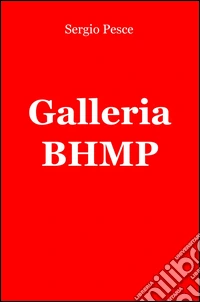 Galleria BHMP