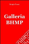 Galleria BHMP libro