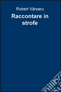 Raccontare in strofe libro