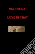 Love in chat libro