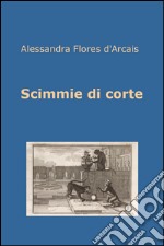 Scimmie di corte