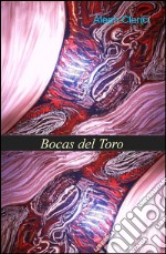 Bocas del Toro libro