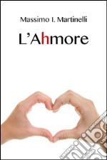 L'Ahmore libro