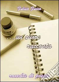 Un cuore racconta