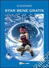 Star bene gratis