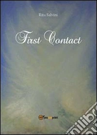 First contact