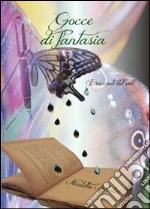 Gocce di fantasia libro