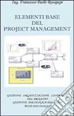 Elementi base del project management libro