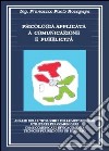 Psicologia applicata a comunicazione libro