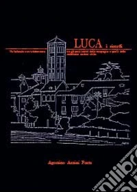 Luca, i ricordi caro nipote libro