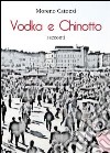 Vodka e Chinotto libro