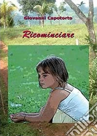 Ricominciare