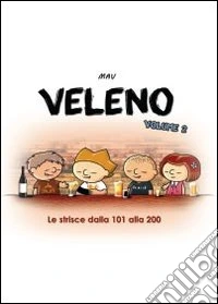 Veleno. Vol. 2