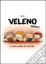 Veleno. Vol. 2 libro