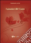 I pensieri del cuore libro