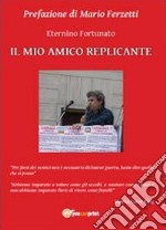 Il mio amico replicante