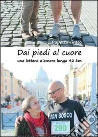 Dai piedi al cuore