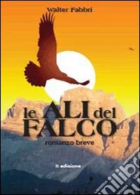 Le ali del falco
