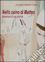 Nello zaino di Matteo