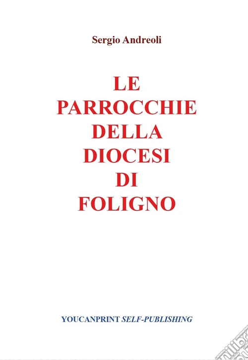 Le parrocchie della Diocesi di Foligno