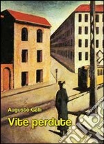 Vite perdute libro