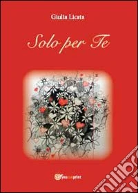 Solo per te libro