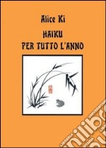 Haiku per tutto l'anno libro