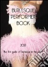 Burlesque performer book libro