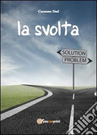La svolta