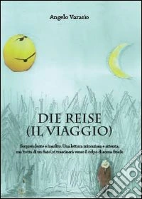 Die Reise (Il viaggio)