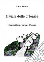 Il viale delle Ortensie libro