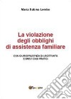 La violazione degli obblighi di assistenza familiare libro