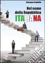 Nel nome della Repubblica Italiana libro