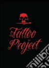 Tatoo project libro