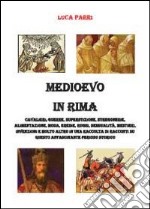 Medioevo in rima libro