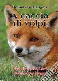 A caccia di volpi