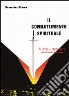 Il combattimento spirituale libro