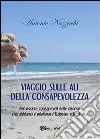 Viaggio sulle ali della consapevolezza libro