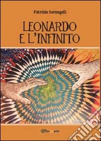 Leonardo e l'infinito