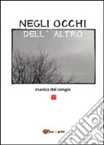 Negli occhi dell'altro