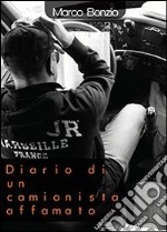 Diario di un camionista affamato libro