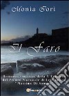 Il faro libro di Iori Monia