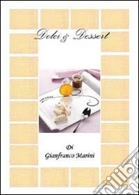 Dolci & dessert